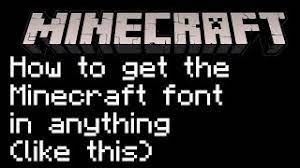 This will not be updated anymore! How To Get The Minecraft Chat Font Easy Works In All Programs Youtube