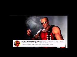 480 x 360 jpeg 12 кб. Duke Nukem Quotes Youtube