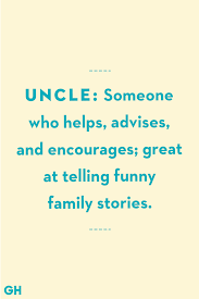 13 Greatest Uncle Quotes Funny And Loving Quotes About Uncles