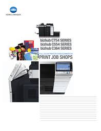Find everything from driver to manuals of all of our bizhub or accurio products. Konica Minolta Bizhub C554 C364 Series Pcl Ps Fax Printer Printer Software Konica Minolta Bizhub C554 Printer Driver Download