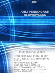 Abdul rahman bin auf r.a never took a loan. Pel 24 Abdul Rahman Bin Auf