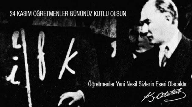 öğretmenler günü mesajı atatürk ile ilgili görsel sonucu