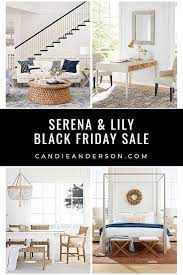 31 Serena Lily Black Friday Sale Furniture Decor Must Haves Candie Anderson Gorgeous Sofas Furniture Sale Gorgeous Furniture
