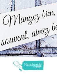 French Saying Sign Eat Well Laugh Often Love Much French Farmhouse Decor Farm Plaque French Quotes French Farmhouse Decor Pallet Quotes