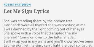 Let me sign chords by robert pattinson. Let Me Sign Lyrics By Robert Pattinson She Was Standing There
