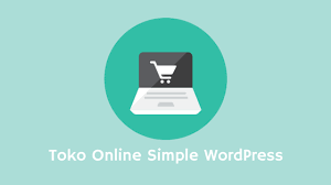 Tutorial wordpress bagian 3 cara menginstall wordpress secara offline. Cara Membuat Website Toko Online Wordpress