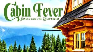Maybe you would like to learn more about one of these? Cabin Fever Songs From The Quarantine Archives Rock And Roll Globe