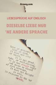 Liebesspruche Auf Englisch Dieselbe Liebe Nur Ne Andere Sprache