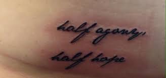 We did not find results for: A Quote Tattoo From Pride And Prejudice That Says Half Agony Half Hope In Script Smart Bitches Trashy Books