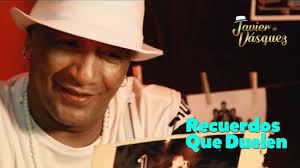 Vasquez, j., md et al. Javier Vasquez Recuerdos Que Duelen Official Video Youtube
