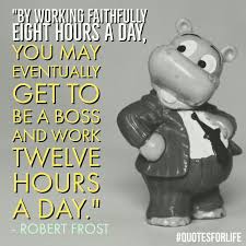 Robert Frost Quotes