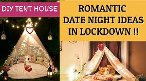 Here are 10 cheap date ideas to try out any day of the week. Diy How To Build A Tent House For Your Romantic Date Night At Home Youtube