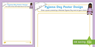 Penguin young readers group features books by authors and illustrators including judy blume, brian jacques. Pyjama Day Poster Design Fundraising Activity F 2