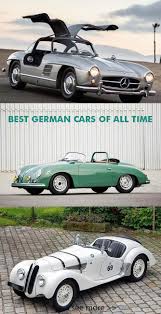 Best German Cars Of All Time German Cars Old Sports Cars Porsche 356 Speedster