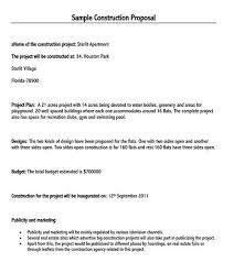 Such templates help the planner and the party to whom he/she is presenting the idea, to get a streamlined idea presented in a professional format. 20 Free Construction Proposal Templates Examples How To Write