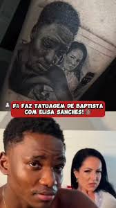 Fã faz tatuagem de Baptista com Elisa Sanches na perna!