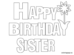 Floral wreath for happy birthday. Happy Birthday Sister Coloring Page Happy Birthday Coloring Pages Birthday Coloring Pages Love Coloring Pages