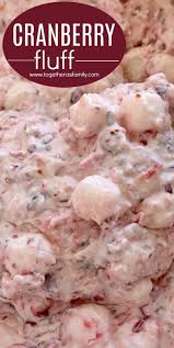 A wide variety of desserts christmas options are. Cranberry Fluff Cranberry Fluff Is Full Of Fresh Cranberries Crushed Pineapple Heavy Cream And Cream Chee Cranberry Fluff Fluff Desserts Cranberry Recipes
