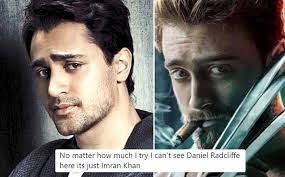 Daniel radcliffe's latest film project, titled swiss army man, recently premiered at the sundance film festival, to less than favorable response. A Fan Photoshops Daniel Radcliffe As Wolverine But People Can See Imran Khan In Him Check Out The Crazy Reactions