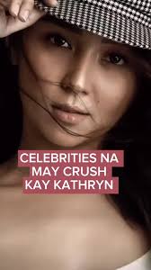 Male Celebrities na may Crush Kay Kathryn Bernardo.🥰😍 , #KathrynBernardo  #kathrynfan #crushqueen, #kathfans #celebrity #reels #foryou #showbiz  #trend #everyone #trendingnow #trendingvideo #viewers ...