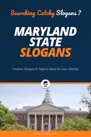 169 Best Maryland State Slogans And Motto Thebrandboy Com 50 States Of Usa Business Slogans States