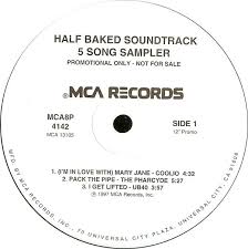 And it's not even his most presentable appearance, but the demands on the beautiful sex. Half Baked Soundtrack 5 Song Sampler 1997 Vinyl Discogs