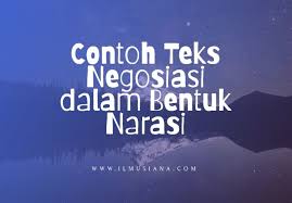 Struktur teks negosiasi adalah sebagai berikut : 3 Contoh Teks Negosiasi Dalam Bentuk Narasi Ilmusiana