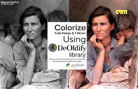 How To Colorize Your Old Image Videos Using Deoldify