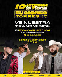 Transmisión 10 Aniversario Soy Grupero, dónde y cuándo ver