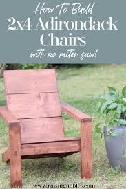 How To Build 2x4 Adirondack Chairs Raising Nobles Adirondack Chairs Diy Outdoor Chairs Diy Outdoor Furniture Plans