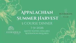 Appalachian Summer Harvest Dinner