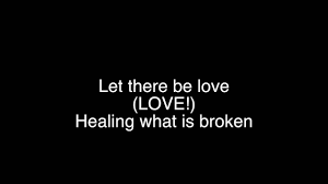 Let There Be Light Let It Be Let There Be Love Words