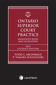 In a very practical sense, the court of appeal is the last avenue. Ontario Superior Court Practice Annotated Rules Legislation 2021 Edition Annotated Small Claims Court Rules Related Materials Volume E Book Student Edition Lexisnexis Canada Store