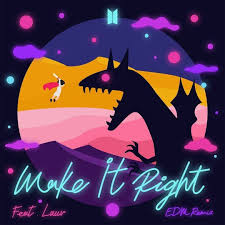 Bts The Most Beautiful Moment In Life Young Forever Lagu Bts Akan Merilis Make It Right Feat Lauv Edm Remix Di Situs Streaming Utama Secara Global Pada Hari Ini 1 Edm Sampul Album Lagu