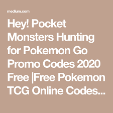 Pokemon Go Promo Codes Pokemon Tcg Online Pokemon Go Pokemon