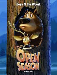35 Attractive Animation Movie Posters Some Not Released Yet Open Season Movie Animated Movie Posters Open Season