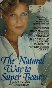 The natural way to super beauty : Crenshaw, Mary Ann : Free Download,  Borrow, and Streaming : Internet Archive