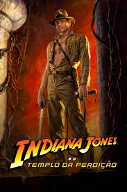 Indiana Jones: Kamçılı Adam (1984) - Afişler — The Movie Database (TMDB)