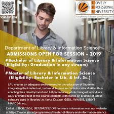 Lovely professional university distance education provides distance learning courses in various fields. Lovely Professional University Admission Notification For Blis And Mlis For Session 2019 Lis Links