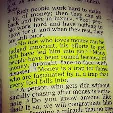 Problems Caused By Money A Person Who Gets Rich Without Sinfully Chasing After Money Is Fortunate Bible Passages Scripture Verses Scripture Quotes