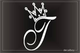 3d cursive stencil is an alternate style in bold. Crown T Letter Car Window Decal Letter J Tattoo J Tattoo Name Tattoos For Moms