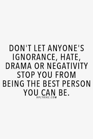 Don T Let Anyone Stop You From Being The Best Person You Can Be Words Words Quotes Positive Quotes