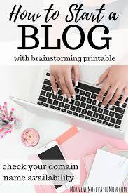 How To Start A Blog With Domain Name Help Morning Motivated Mom How To Start A Blog Genius Bloggers Toolkit Blog