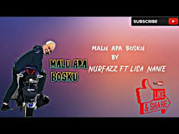 Detail malu apa bossku mp3 dapat kamu nikmati dengan cara klik tombol download mp3 di bawah, dan untuk link download lagu malu apa bossku ada di halaman selanjutnya. Malu Apa Bosku Nurfazz Ft Lisa Nanie Youtube