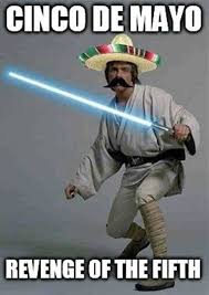 Tusindvis af nye billeder af høj kvalitet tilføjes hver dag. Happy Cinco De Mayo Memes To Celebrate The Drinking Holiday