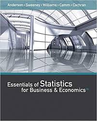 Essentials Of Statistics For Business And Economics 8th Edition Anderson Solutions Manual Test Bank Solutions Manual Download Business And Economics Test Bank Economics