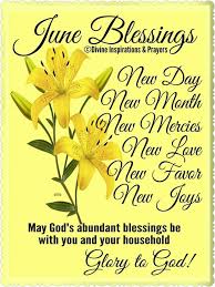 Pin By Sabrina Monehan On June New Month Wishes June Quotes New Month Greetings