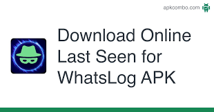 You could also download apk of whatzlog and run it using popular android . Online Last Seen For Whatslog Apk 3 0 Android App Download