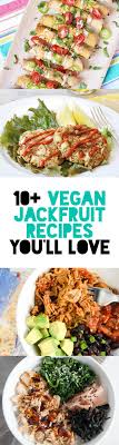 10 Vegan Jackfruit Recipes You Ll Love Elephantastic Vegan Jackfruit Recipes Vegetarian Vegan Recipes Whole Food Recipes
