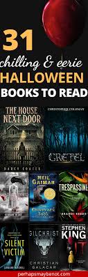 31 Scary Books To Read In The Dark Tonight Scary Books Books To Read Book Blogger